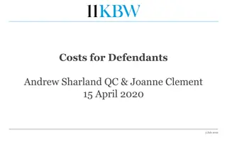 Understanding Costs for Defendants in Legal Proceedings