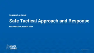 Safe Tactical Approach and Response Training Outline