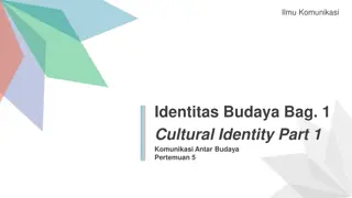 Understanding Cultural Identity in Intercultural Communication