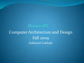 PowerPC Architecture Overview and Evolution