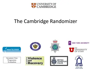 Simplifying Random Assignment with The Cambridge Randomizer
