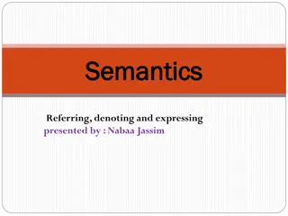 Understanding Semantics: Exploring Linguistic Meaning and Expression