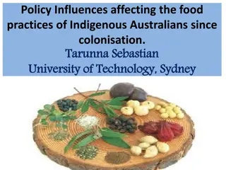 Policy Influences on Indigenous Australian Food Practices Since Colonisation