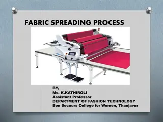 Fabric Spreading Process in Apparel Industry