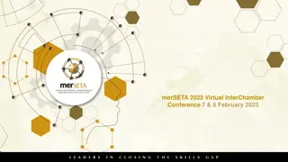 merSETA 2023 Virtual InterChamber Conference Overview