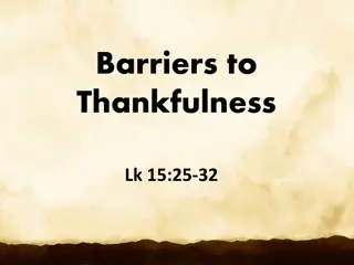 Overcoming Barriers to Thankfulness: Lessons from Scripture