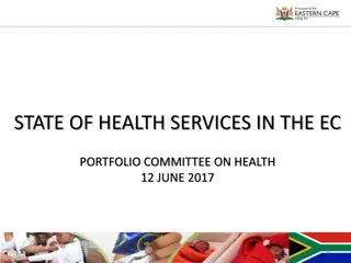 State of Health Services in the Eastern Cape: A Comprehensive Overview