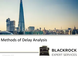 Methods of Delay Analysis in Construction Disputes