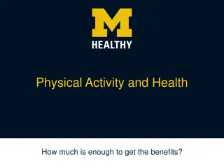 Benefits of Physical Activity and Health Guidelines