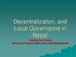 Decentralization and Local Governance in Nepal: A Comprehensive Overview
