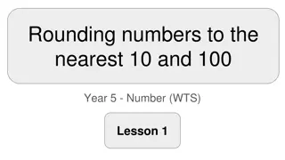 Rounding Numbers to the Nearest 10 and 100 for Year 5 - Lesson 1