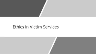Ethics in Victim Services: Principles and Practices