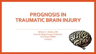 Prognosis in Traumatic Brain Injury