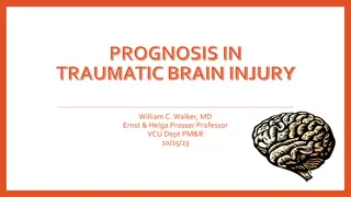 Understanding Prognosis in Traumatic Brain Injury
