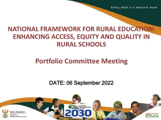 Enhancing Rural Education: National Framework for Access, Equity, and Quality