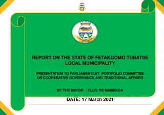 State of Fetakgomo Tubatse Local Municipality: Report to Parliamentary Portfolio Committee on Cooperative Governance and Traditional Affairs