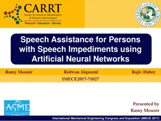 Assistive Speech System for Individuals with Speech Impediments Using Neural Networks