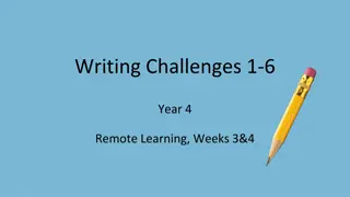 Year 4 Writing Challenges for Remote Learning - Weeks 3 & 4