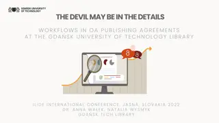 Insights into Open Access Publishing Agreements at Gdansk University of Technology Library