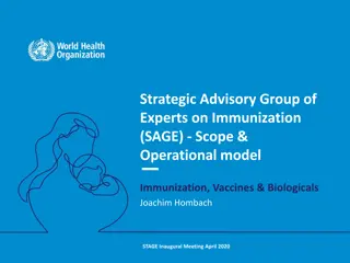 Strategic Advisory Group of Experts on Immunization (SAGE) Overview