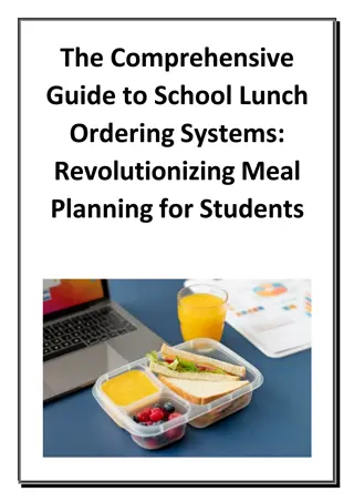 The Comprehensive Guide to School Lunch Ordering Systems