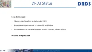 Overview of DRD3 Community Workshop and Funding Structure