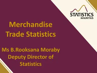 Understanding Merchandise Trade Statistics - Insights and Applications