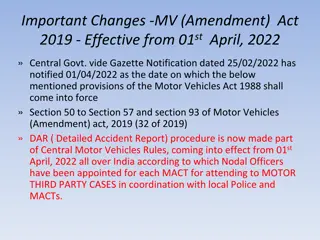 Important Changes in Motor Vehicles Act 1988 and Motor Vehicles Amendment Act 2019
