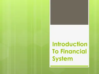 Understanding the Financial System: A Comprehensive Overview