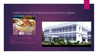 Understanding the Nutritive Value and Caloric Content of Ice Cream in Dairy Technology
