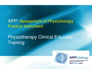 Assessment of Physiotherapy Practice Instrument Overview