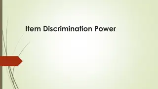 Understanding Discrimination Power in Testing