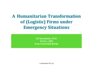 Humanitarian Transformation of Logistic Firms in Emergency Situations