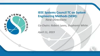 IEEE Systems Council TC on System Engineering Methods (SEM) Meeting Agenda and Discussion Goals