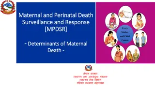 Determinants of Maternal Death and Response Strategies