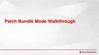 Patch Bundle Mode Walkthrough for Device Configuration