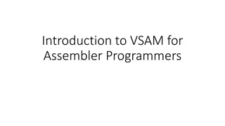 Understanding VSAM: A Comprehensive Overview for Assembler Programmers