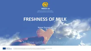 Milk Freshness and Quality Control