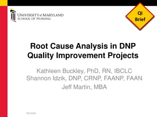 Root Cause Analysis in Quality Improvement Projects