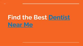 Find the Best Dentist Near Me