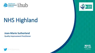 Collaborative Achievement in Quality Improvement at NHS Highland