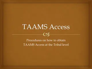 Tribal Access and Security Clearance Procedures for TAAMS System