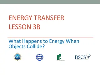 Energy Transfer in Collisions