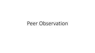 Enhancing Peer Observation for Professional Development