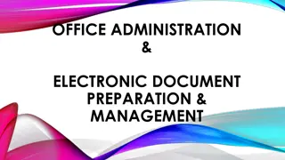 Office Administration and Electronic Document Preparation Overview