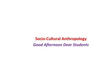 Introduction to Socio-Cultural Anthropology: Understanding Human Societies