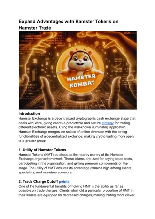 Expand Advantages with Hamster Tokens on Hamster Trade