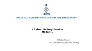 Understanding Railway Pension System in Indian Railways