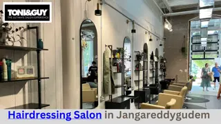 Elegance Hair Salon: Transforming Styles in Jangareddygudem | toni and guy essen