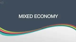 Mixed Economy: A Balanced Economic Model